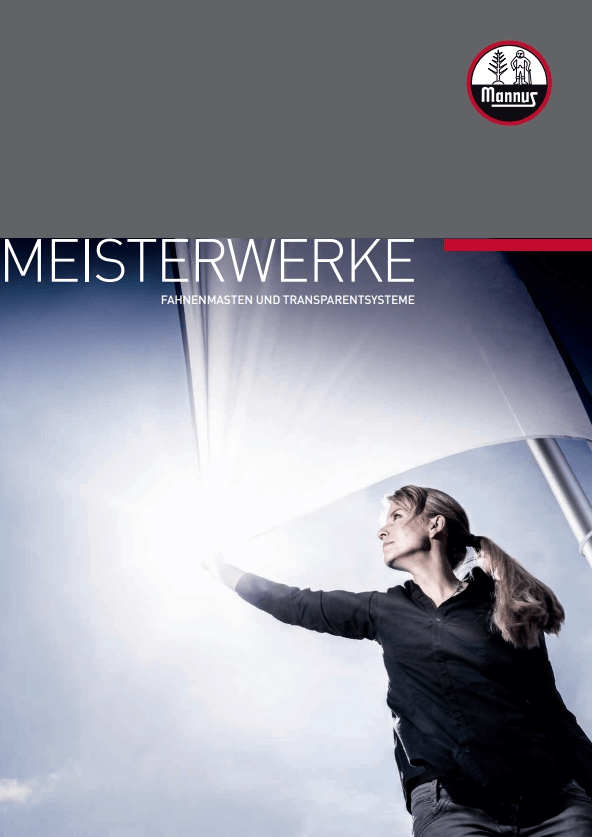 Meisterwerke - Fahnenmasten und Transparentsysteme